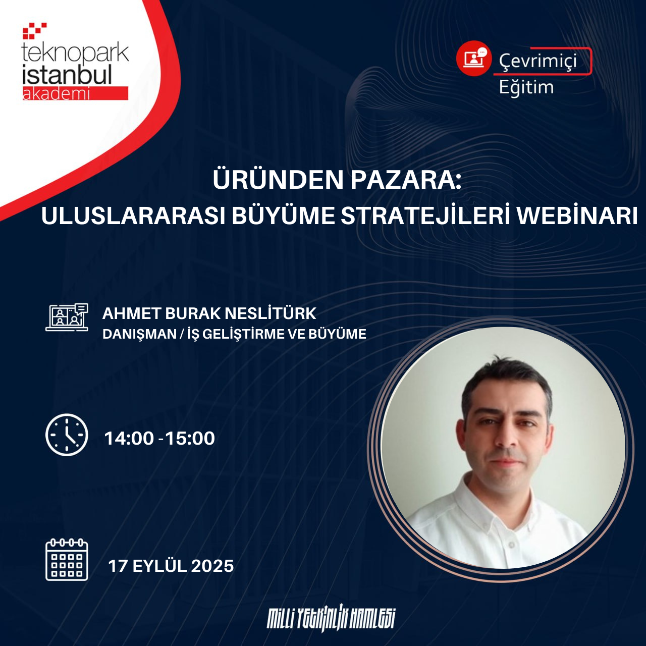 ÜRÜNDEN PAZARA: ULUSLARARASI BÜYÜME STRATEJİLERİ WEBİNARI